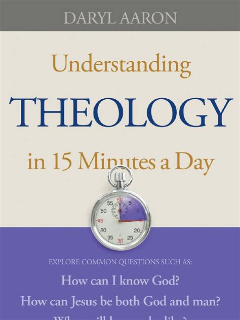 understanding theology in 15 minutes a day paperback Reader