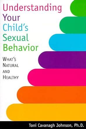 understanding your childs sexual behavior whats natural and healthy PDF
