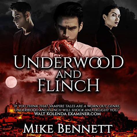 underwood and flinch audiobook mike bennett Kindle Editon