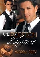 une portion damour andrew grey Kindle Editon