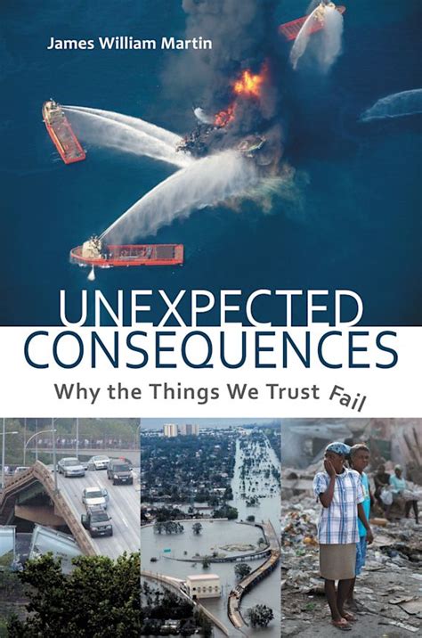 unexpected consequences why the things we trust fail Doc