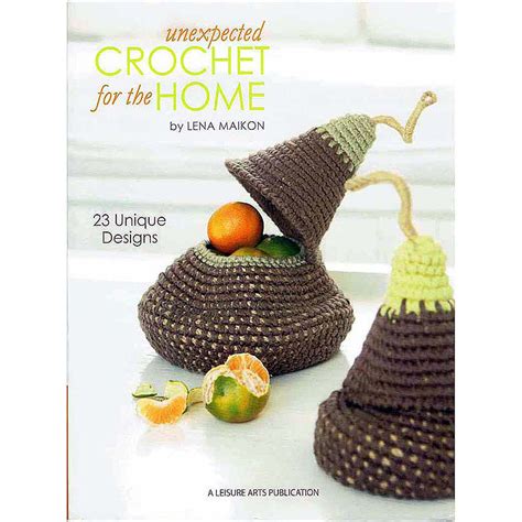 unexpected crochet for the home unexpected crochet for the home Epub