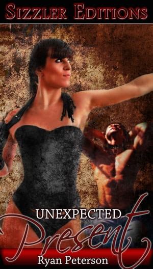 unexpected present ryan peterson Reader