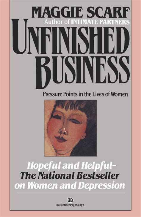 unfinished business pressure points in the lives of women Epub