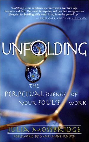 unfolding the perpetual science of your souls work Kindle Editon