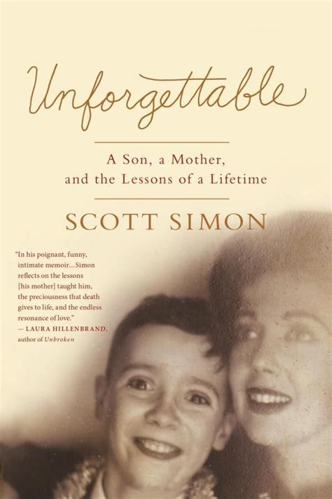 unforgettable a son a mother and the lessons of a lifetime PDF