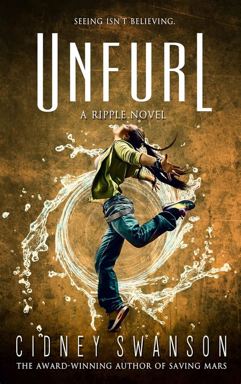 unfurl ripple 3 cidney swanson Kindle Editon