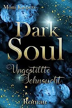 ungestillte sehnsucht eine romantische phantasie ebook Kindle Editon