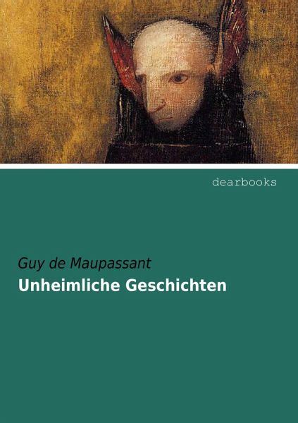 unheimliche geschichten guy maupassant Reader