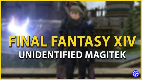 unidentified magitek ff14