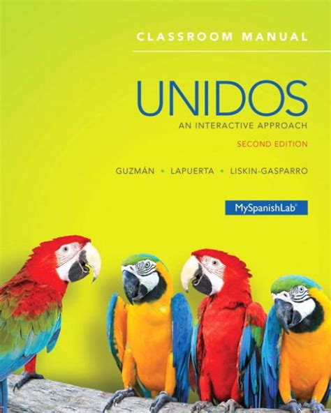 unidos classroom manual an interactive approach access card package 2nd edition PDF