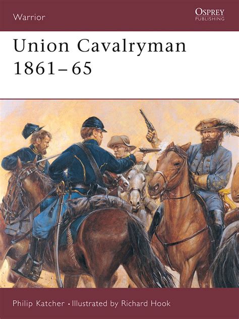 union cavalryman 1861 65 warrior Kindle Editon