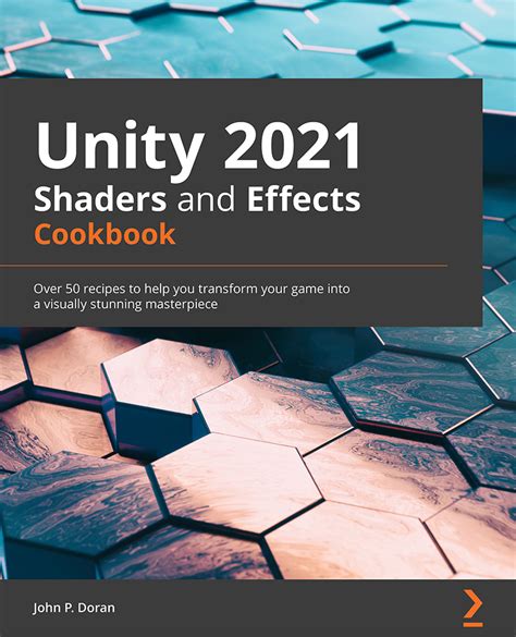 unity shaders and effects cookbook unity shaders and effects cookbook Doc