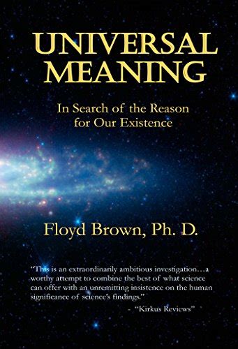 universal meaning search reason existence Kindle Editon