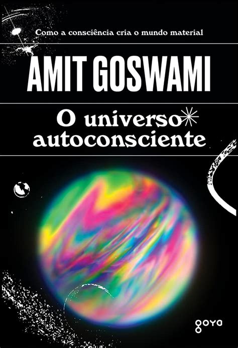 universo autoconsciente consci?cia material portuguese ebook PDF