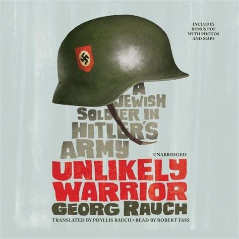 unlikely warrior a jewish soldier in hitlers army Kindle Editon