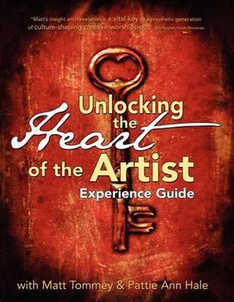 unlocking the heart of the artist experience guide Reader