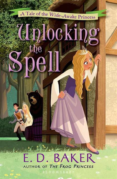 unlocking the spell a tale of the wide awake princess Epub