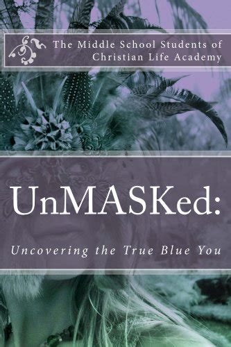 unmasked uncovering the true blue you Epub