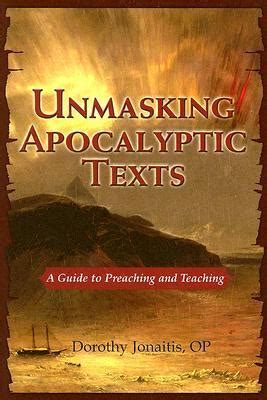 unmasking apocalyptic texts a guide to preaching and teaching Reader