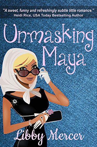 unmasking maya kindle edition libby mercer PDF