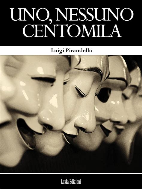 uno nessuno centomila italian edition Reader