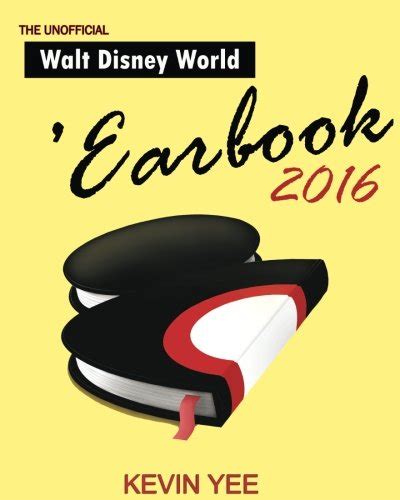 unofficial walt disney world earbook 2012 Reader