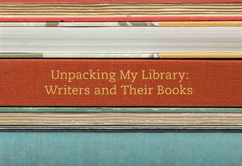unpacking my library writers and their books Epub