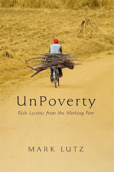 unpoverty rich lessons from the working poor Ebook Doc