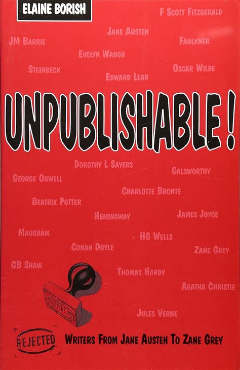 unpublishable rejected writers from jane austen to zane grey PDF