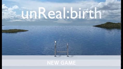 Unreal Birth Walkthrough