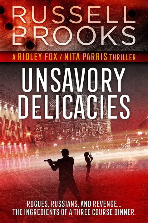 unsavory delicacies ridley fox or nita parris spy series book 2 Kindle Editon