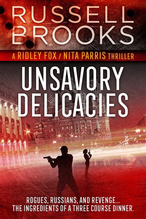 unsavory delicacies ridley fox or nita parris spy series book 2 Kindle Editon