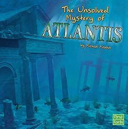 unsolved mystery atlantis unexplained mysteries ebook PDF
