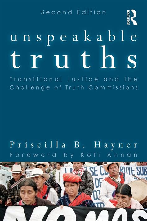 unspeakable truths transitional justice and the challenge of truth commissions Epub