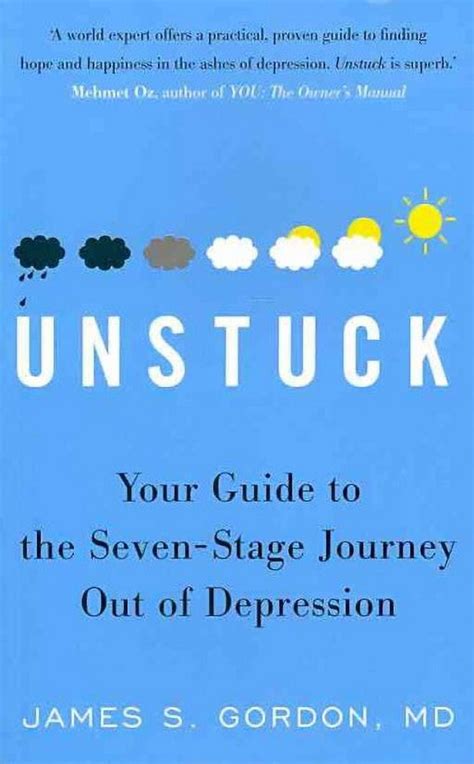 unstuck your guide to the seven stage journey out of depression PDF