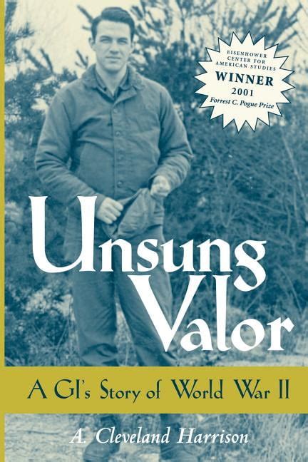 unsung valor a gi’s story of world war ii Reader