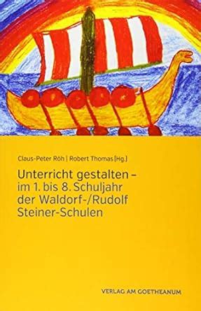 unterricht gestalten schuljahr waldorf steiner schulen Doc