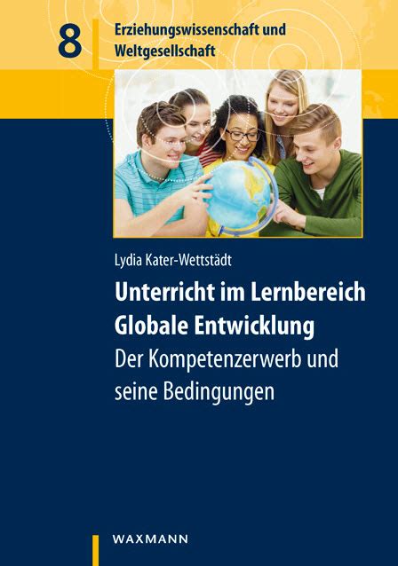 unterricht lernbereich globale entwicklung kompetenzerwerb Kindle Editon