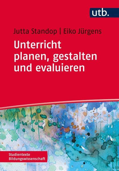 unterricht planen gestalten evaluieren standop Reader