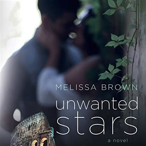 unwanted stars love of my life 4 melissa brown Kindle Editon