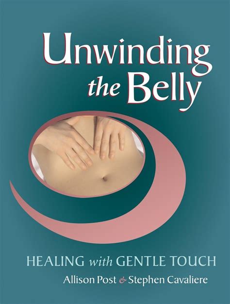 unwinding the belly healing with gentle touch PDF