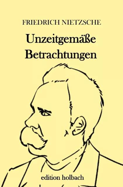 unzeitgem e betrachtungen friedrich nietzsche Epub