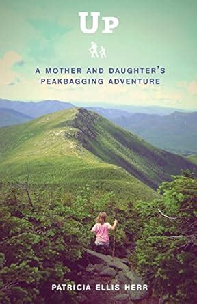 up a mother and daughters peakbagging adventure Reader