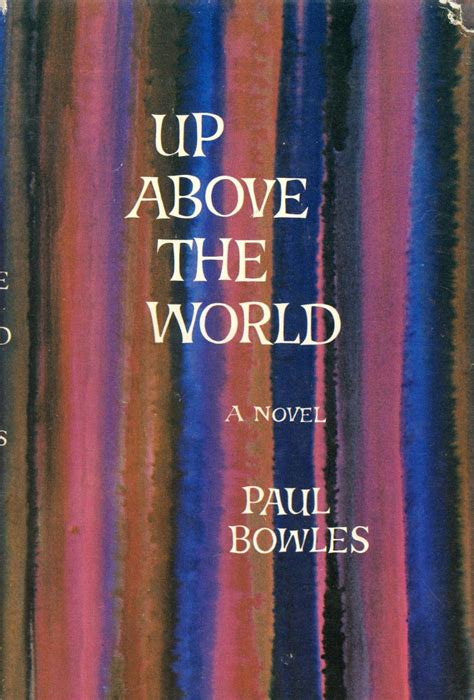 up above the world paul bowles PDF