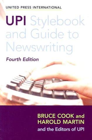 upi stylebook and guide to newswriting fourth edition PDF