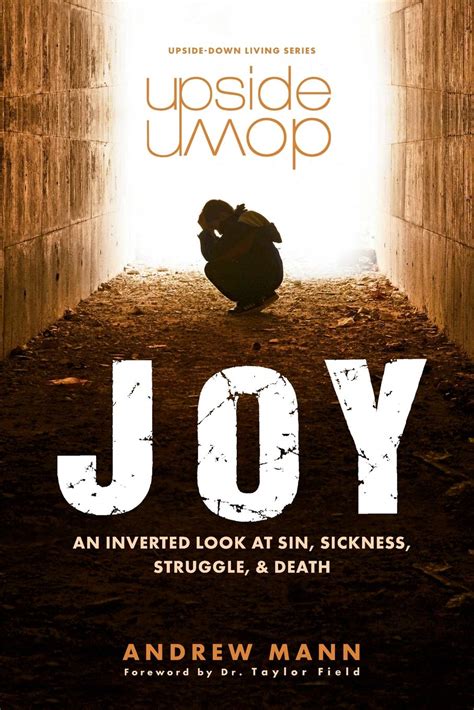 upside down joy an inverted look at sin sickness struggle and death Epub