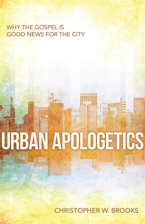 urban apologetics answering challenges to faith for urban believers Doc