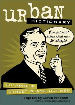 urban dictionary fularious street slang defined PDF