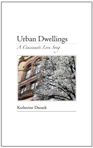 urban dwellings a cincinnati love song Doc